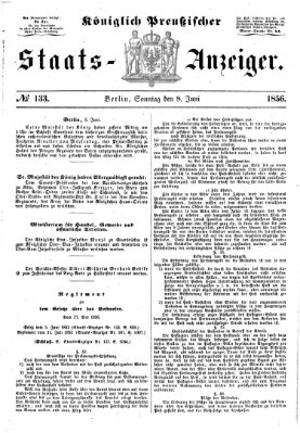 Königlich Preußischer Staats-Anzeiger (Allgemeine preußische Staats-Zeitung) Sonntag 8. Juni 1856