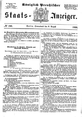 Königlich Preußischer Staats-Anzeiger (Allgemeine preußische Staats-Zeitung) Samstag 9. August 1856