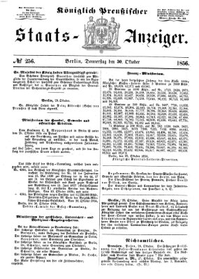 Königlich Preußischer Staats-Anzeiger (Allgemeine preußische Staats-Zeitung) Donnerstag 30. Oktober 1856