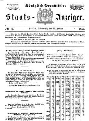 Königlich Preußischer Staats-Anzeiger (Allgemeine preußische Staats-Zeitung) Donnerstag 15. Januar 1857