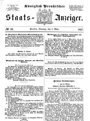 Königlich Preußischer Staats-Anzeiger (Allgemeine preußische Staats-Zeitung) Sonntag 1. März 1857