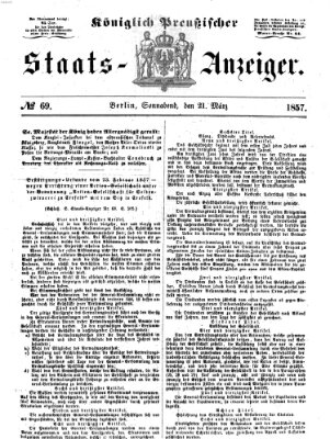 Königlich Preußischer Staats-Anzeiger (Allgemeine preußische Staats-Zeitung) Samstag 21. März 1857