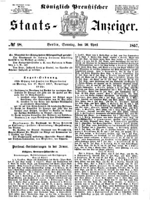 Königlich Preußischer Staats-Anzeiger (Allgemeine preußische Staats-Zeitung) Sonntag 26. April 1857