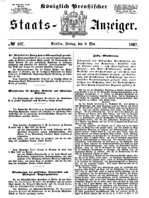 Königlich Preußischer Staats-Anzeiger (Allgemeine preußische Staats-Zeitung) Freitag 8. Mai 1857