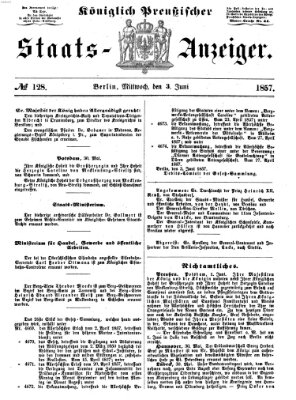 Königlich Preußischer Staats-Anzeiger (Allgemeine preußische Staats-Zeitung) Mittwoch 3. Juni 1857