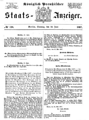 Königlich Preußischer Staats-Anzeiger (Allgemeine preußische Staats-Zeitung) Sonntag 14. Juni 1857