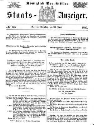 Königlich Preußischer Staats-Anzeiger (Allgemeine preußische Staats-Zeitung) Dienstag 23. Juni 1857