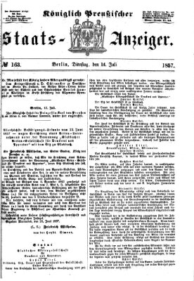 Königlich Preußischer Staats-Anzeiger (Allgemeine preußische Staats-Zeitung) Dienstag 14. Juli 1857