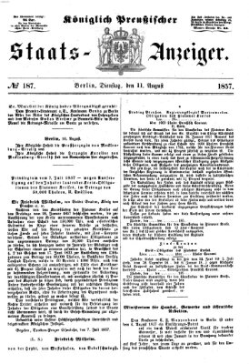 Königlich Preußischer Staats-Anzeiger (Allgemeine preußische Staats-Zeitung) Dienstag 11. August 1857