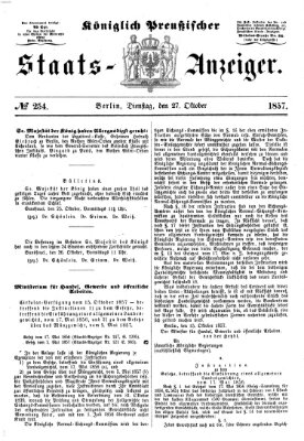 Königlich Preußischer Staats-Anzeiger (Allgemeine preußische Staats-Zeitung) Dienstag 27. Oktober 1857