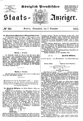 Königlich Preußischer Staats-Anzeiger (Allgemeine preußische Staats-Zeitung) Samstag 7. November 1857