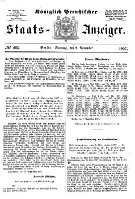 Königlich Preußischer Staats-Anzeiger (Allgemeine preußische Staats-Zeitung) Sonntag 8. November 1857