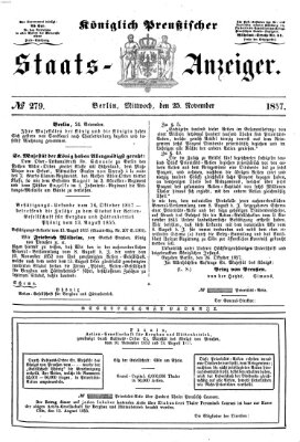 Königlich Preußischer Staats-Anzeiger (Allgemeine preußische Staats-Zeitung) Mittwoch 25. November 1857