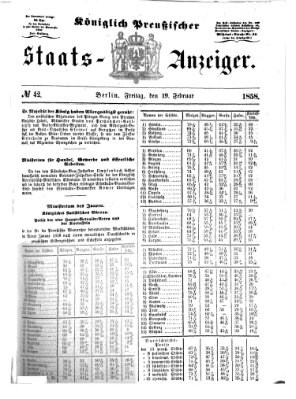 Königlich Preußischer Staats-Anzeiger (Allgemeine preußische Staats-Zeitung) Freitag 19. Februar 1858