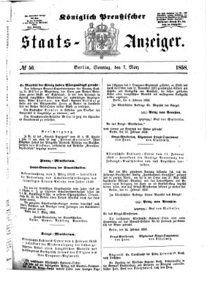 Königlich Preußischer Staats-Anzeiger (Allgemeine preußische Staats-Zeitung) Sonntag 7. März 1858