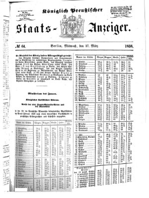 Königlich Preußischer Staats-Anzeiger (Allgemeine preußische Staats-Zeitung) Mittwoch 17. März 1858