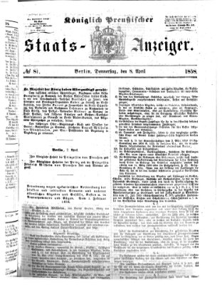 Königlich Preußischer Staats-Anzeiger (Allgemeine preußische Staats-Zeitung) Donnerstag 8. April 1858