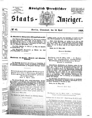 Königlich Preußischer Staats-Anzeiger (Allgemeine preußische Staats-Zeitung) Samstag 10. April 1858