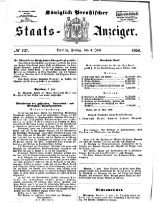 Königlich Preußischer Staats-Anzeiger (Allgemeine preußische Staats-Zeitung) Freitag 4. Juni 1858