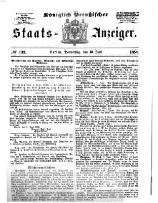 Königlich Preußischer Staats-Anzeiger (Allgemeine preußische Staats-Zeitung) Donnerstag 10. Juni 1858