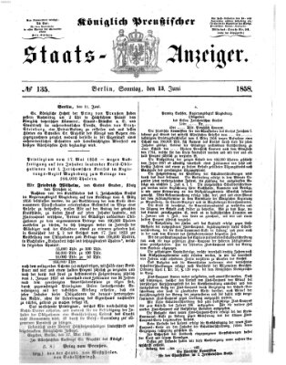 Königlich Preußischer Staats-Anzeiger (Allgemeine preußische Staats-Zeitung) Sonntag 13. Juni 1858