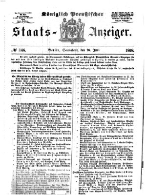 Königlich Preußischer Staats-Anzeiger (Allgemeine preußische Staats-Zeitung) Samstag 26. Juni 1858