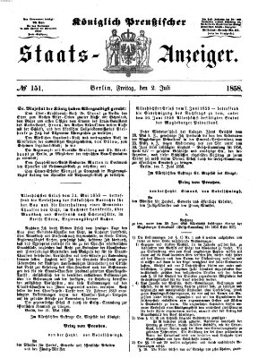 Königlich Preußischer Staats-Anzeiger (Allgemeine preußische Staats-Zeitung) Freitag 2. Juli 1858