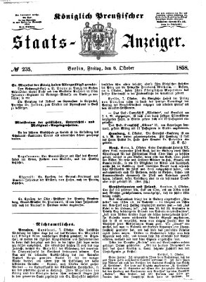 Königlich Preußischer Staats-Anzeiger (Allgemeine preußische Staats-Zeitung) Freitag 8. Oktober 1858