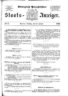 Königlich Preußischer Staats-Anzeiger (Allgemeine preußische Staats-Zeitung) Dienstag 31. Januar 1860