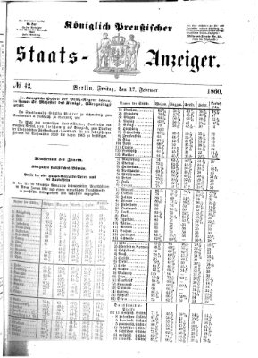 Königlich Preußischer Staats-Anzeiger (Allgemeine preußische Staats-Zeitung) Freitag 17. Februar 1860