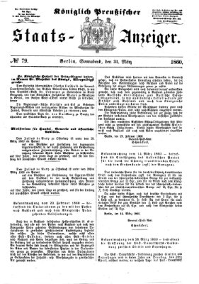 Königlich Preußischer Staats-Anzeiger (Allgemeine preußische Staats-Zeitung) Samstag 31. März 1860