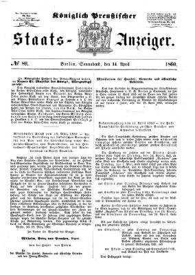 Königlich Preußischer Staats-Anzeiger (Allgemeine preußische Staats-Zeitung) Samstag 14. April 1860