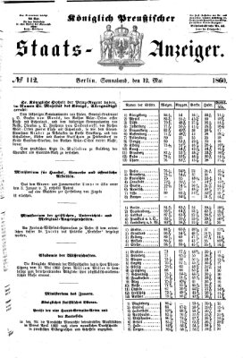 Königlich Preußischer Staats-Anzeiger (Allgemeine preußische Staats-Zeitung) Samstag 12. Mai 1860