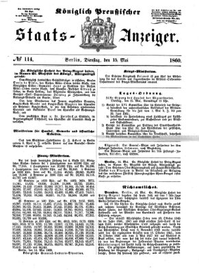 Königlich Preußischer Staats-Anzeiger (Allgemeine preußische Staats-Zeitung) Dienstag 15. Mai 1860