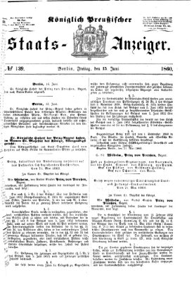Königlich Preußischer Staats-Anzeiger (Allgemeine preußische Staats-Zeitung) Freitag 15. Juni 1860