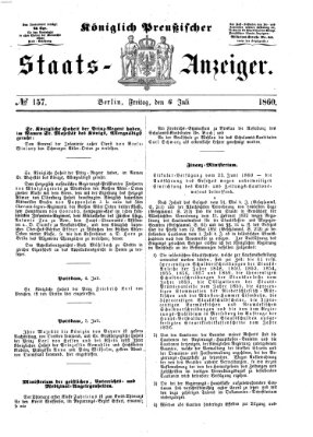 Königlich Preußischer Staats-Anzeiger (Allgemeine preußische Staats-Zeitung) Freitag 6. Juli 1860