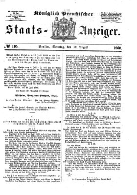 Königlich Preußischer Staats-Anzeiger (Allgemeine preußische Staats-Zeitung) Sonntag 19. August 1860