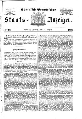 Königlich Preußischer Staats-Anzeiger (Allgemeine preußische Staats-Zeitung) Freitag 31. August 1860