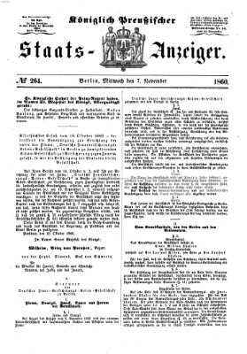 Königlich Preußischer Staats-Anzeiger (Allgemeine preußische Staats-Zeitung) Mittwoch 7. November 1860