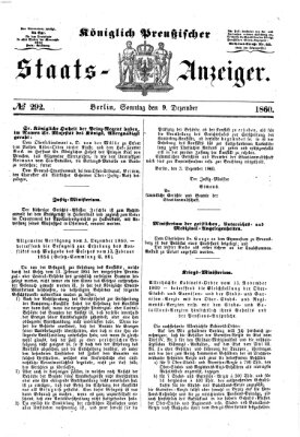 Königlich Preußischer Staats-Anzeiger (Allgemeine preußische Staats-Zeitung) Sonntag 9. Dezember 1860