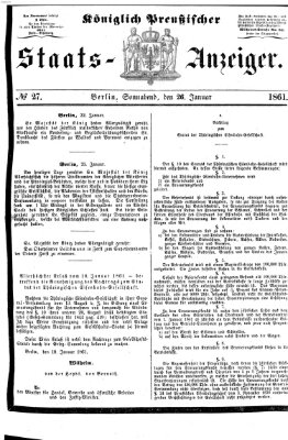 Königlich Preußischer Staats-Anzeiger (Allgemeine preußische Staats-Zeitung) Samstag 26. Januar 1861