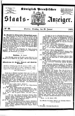 Königlich Preußischer Staats-Anzeiger (Allgemeine preußische Staats-Zeitung) Dienstag 29. Januar 1861