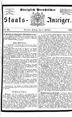 Königlich Preußischer Staats-Anzeiger (Allgemeine preußische Staats-Zeitung) Freitag 8. Februar 1861