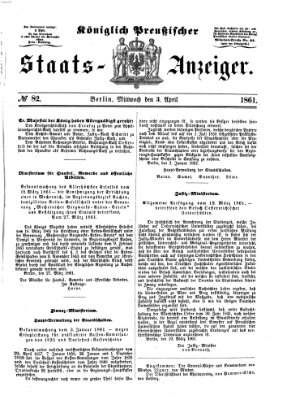 Königlich Preußischer Staats-Anzeiger (Allgemeine preußische Staats-Zeitung) Mittwoch 3. April 1861