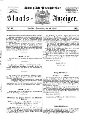 Königlich Preußischer Staats-Anzeiger (Allgemeine preußische Staats-Zeitung) Donnerstag 11. April 1861