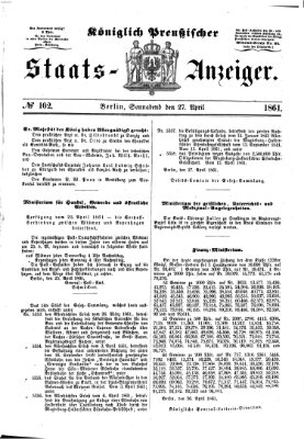 Königlich Preußischer Staats-Anzeiger (Allgemeine preußische Staats-Zeitung) Samstag 27. April 1861