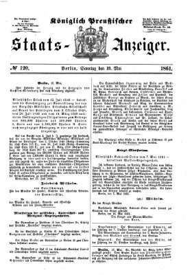 Königlich Preußischer Staats-Anzeiger (Allgemeine preußische Staats-Zeitung) Sonntag 19. Mai 1861