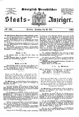 Königlich Preußischer Staats-Anzeiger (Allgemeine preußische Staats-Zeitung) Sonntag 26. Mai 1861