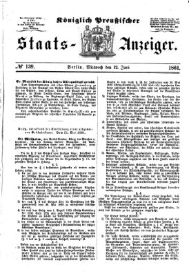 Königlich Preußischer Staats-Anzeiger (Allgemeine preußische Staats-Zeitung) Mittwoch 12. Juni 1861