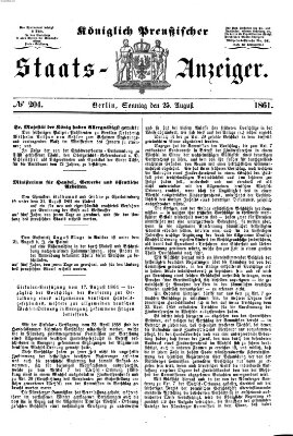 Königlich Preußischer Staats-Anzeiger (Allgemeine preußische Staats-Zeitung) Sonntag 25. August 1861